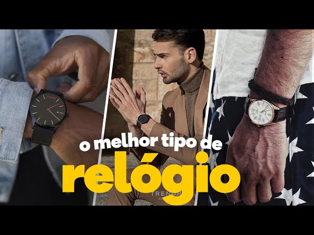 6 TIPOS de RELÓGIO que TODO HOMEM deve conhecer