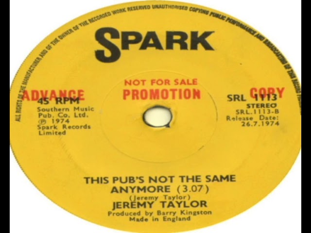 Guarda Jeremy Taylor This Pub's Not The Same Anymore B Side 1974 su YouTube Guarda Jeremy Taylor This Pub's Not The Same Anymore B Side 1974 su YouTube