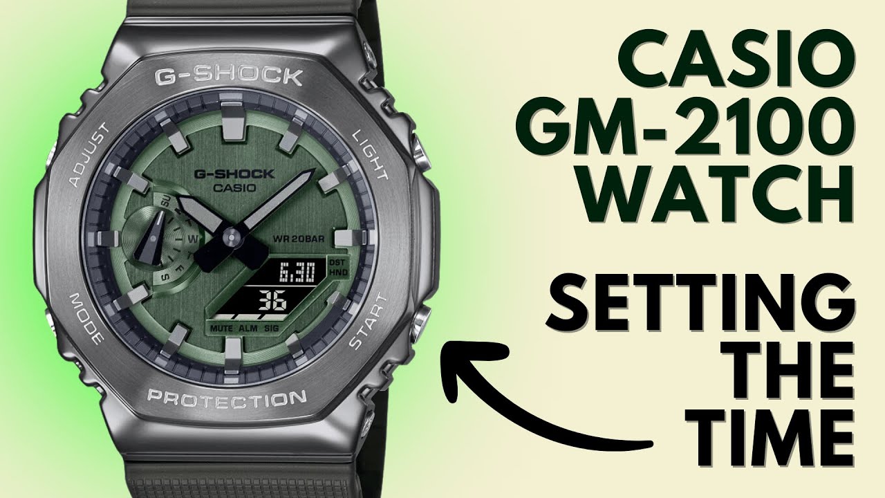 How to Set the Time on the Casio G-Shock GM-2100 Watch - YouTube