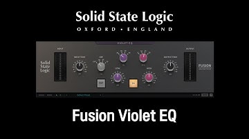 Solid State Logic (SSL)- Fusion violet EQ /Great sound with simple control /Plug-in Guide #1