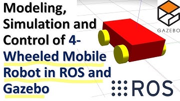 Modeling, Simulation, and Control of 4-Wheeled Mobile Robot in ROS and Gazebo - From Scratch!