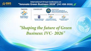 Part 1 - International Virtual Conference on Innovate Green Business 2026 IVC-IGB-2026