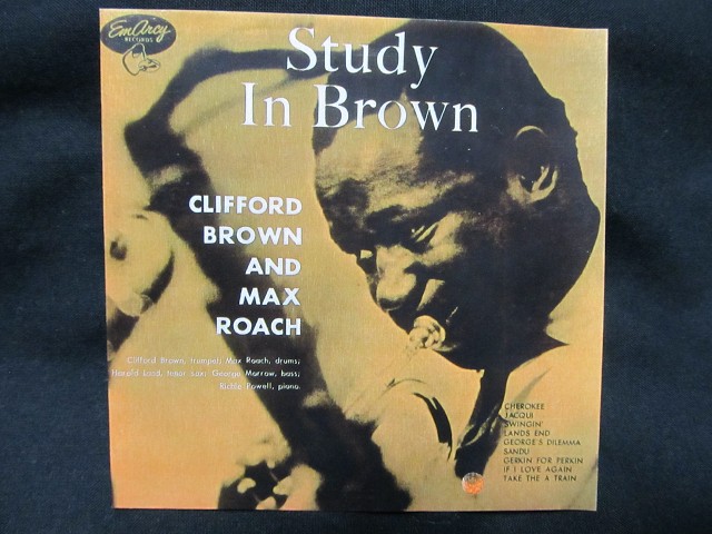 Jazz アルバム #0Study In Brown／クリフォード・ブラウン&マックス