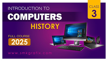History of Computers - Introduction to Computers & Computer Science Basics |  - Class 3 - Urdu/Hindi