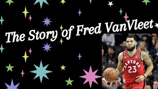 THE STORY OF FRED VANVLEET! FROM UNDRAFTED TO 54 POINTS!