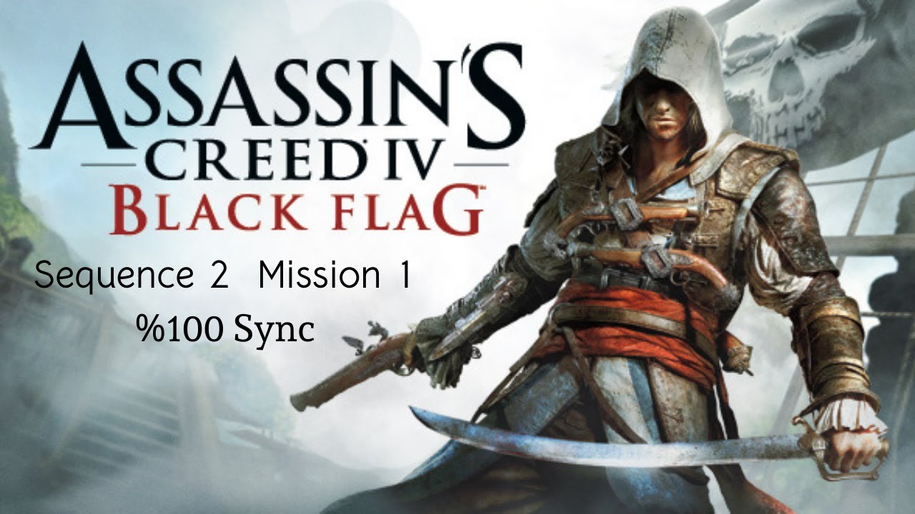 Assasin's Creed 4: Black Flag %100 Synchronisation Walkthrough Sequence 2 Mission 1 [1080p60]