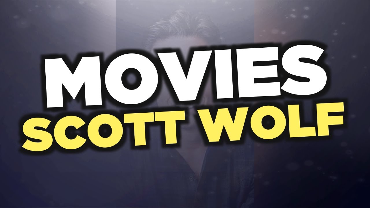 Best Scott Wolf movies