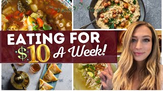 How to Eat for $10 a Week | Emergency Grocery Budget