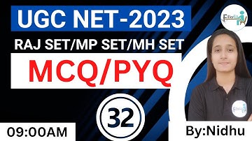 09:00 AM - UGC NET/MP-SET/Raj-SET 2023 | UGC NET MCQ/PYQ Class 2023 | UGC NET Free Classes 2023 #32