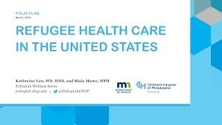 Refugee Health Care in the United States