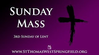 Sunday Mass March 3, 2024