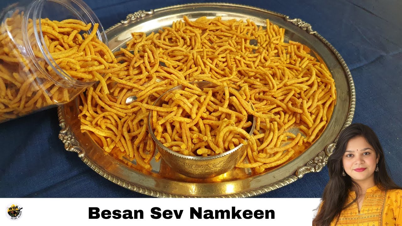 Sev Recipe Homemade Besan Sev Recipe | Crispy Besan Sev Namkeen - Simple Sev ...