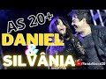 SELEÇÃO - DANIEL & SILVÂNIA - AS 20+ SÓ AS MELHORES