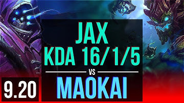 JAX vs MAOKAI (TOP) | KDA 16/1/5, Legendary | Korea Diamond | v9.20