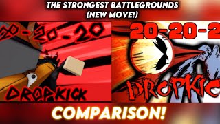 The Strongest Battlegrounds New: 20-20-20 DROPKICK Move (Comparison)