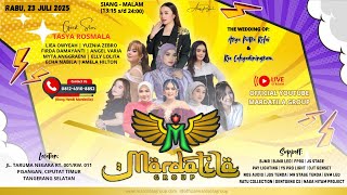 KONSER MARDATILA GROUP ( SIANG ) WEDDING { IPAY & ARUM } | RABU ,23/07/2025 | PISANGAN, CIPUTAT