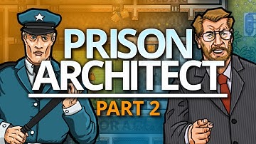 Prison Architect | INMATES ARRIVE (#2)