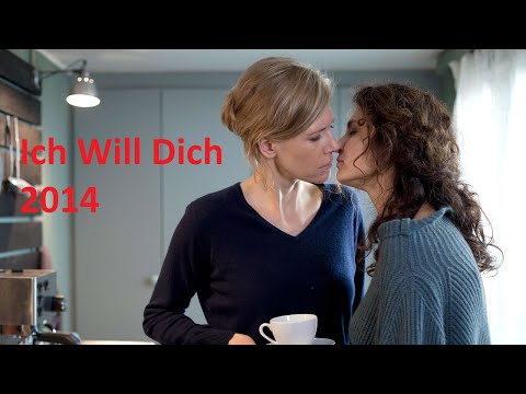 Ich will dich Kritik Ganzer Filme Deutsh Komplett Review   Liebesdrama 2014   Lesbian Films