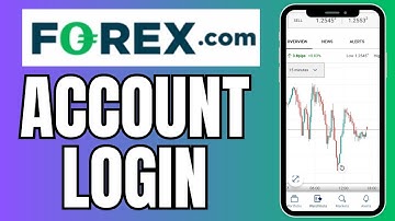 How to Login Forex.com Account 2025?