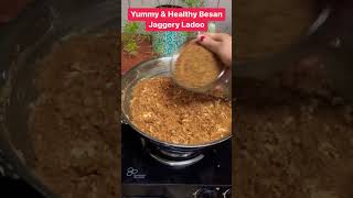 trending Besan Ladoo Recipe| Healthy &Tasty Besan Jaggery Ladoo Recipe shorts recipe healthy yt