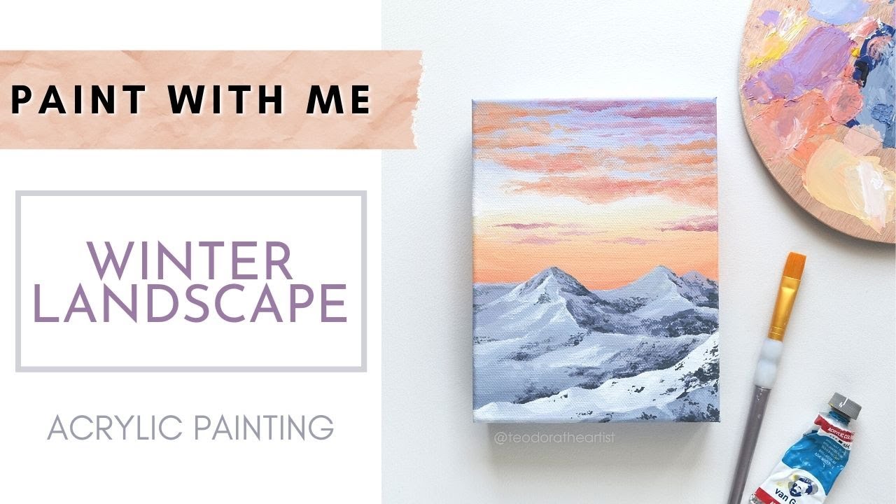 Acrylic Painting on Small Canvas 'Snowy Mountain' | PAINT WITH ME ...