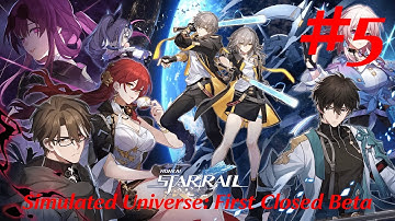 Honkai: Star Rail Walkthrough Part 5 - Simulated Universe: First Closed Beta (No Commentary)