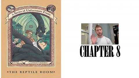 The Reptile Room   Chapter 8