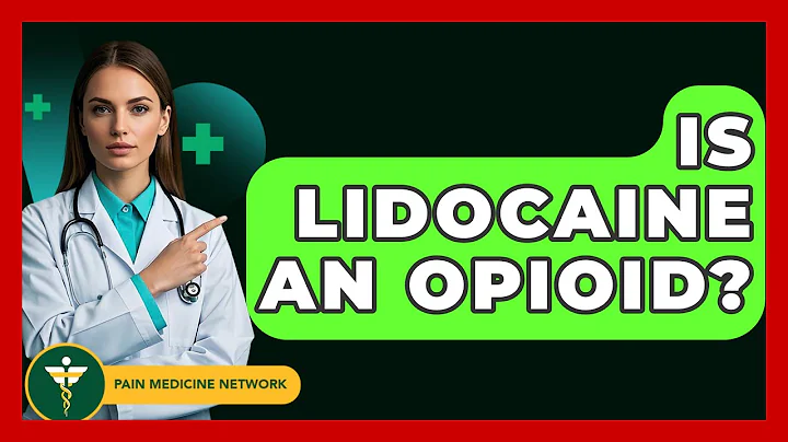 Is Lidocaine An Opioid? - Pain Medicine Network