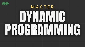 What is Dynamic Programming? |  Data Structures & Algorithms | GeeksforGeeks