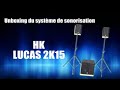 Unboxing du systme de sonorisation hk lucas 2k15  fr