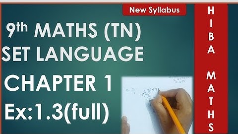 9th maths chapter 1 exercise 1.3 full answers set language tn samacheer Hiba maths