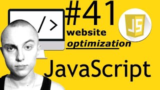 🔥 Javascript С НУЛЯ. #41 | Уроки для начинающих. | Website Optimization. Создаём вебсайт.