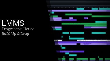LMMS Progressive House Build Up & Drop