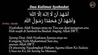 Menghafalkan Dua Kalimat Syahadat PARUKUNAN SUNDA dengan arti sunda