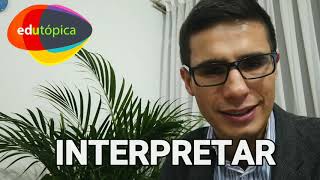 Entender, comprender, interpretar  ¿Es lo mismo?