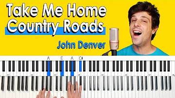 Take Me Home, Country Roads (John Denver) - PIANO CHORDS TUTORIAL