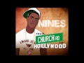 Nines Ft Streets - Make It Rain (From Church Road To Hollywood)  @Nines1ace