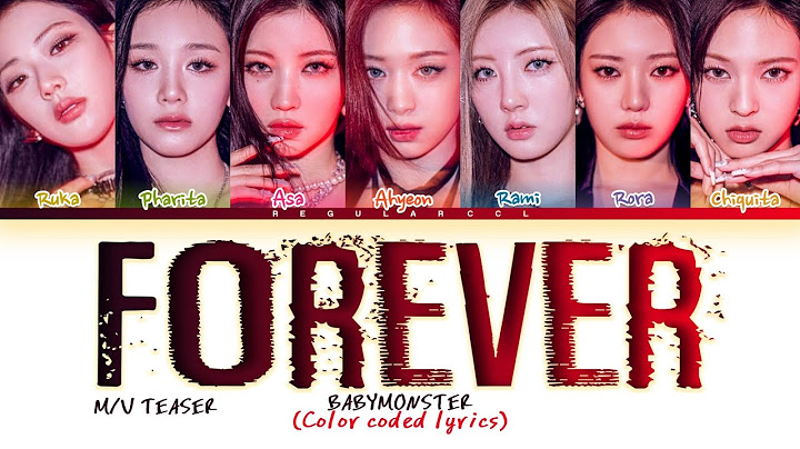 [M/V TEASER] BABYMONSTER 'Forever' lyrics (Color coded lyrics)