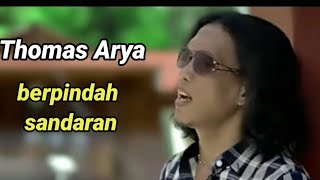 Download Lagu Thomas Arya*\ MP3