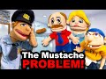 Sml movie the mustache problem