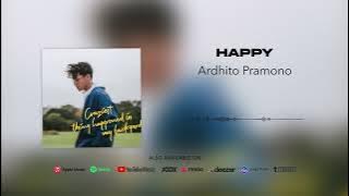 Ardhito Pramono - Happy (Official Audio)