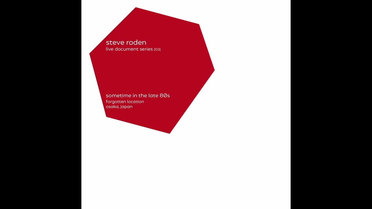 Steve Roden - sometime in the late 80s (Full Album)