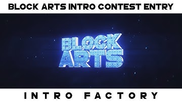 Block Arts Intro contest entry - IntroFactory [FreeTemplates]