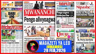 Magazeti ya leo 28/02/26,PENGO AAGWA KISHUJAA,VIGOGO WAKUTANA,DABI IPO,WAAMUZI SIMBA VS YANGA WA.. Magazeti ya leo 28/02/26,PENGO AAGWA KISHUJAA,VIGOGO WAKUTANA,DABI IPO,WAAMUZI SIMBA VS YANGA WA..