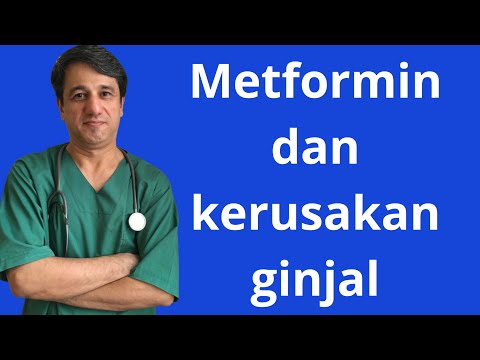 Video: Apakah metformin menyebabkan kerusakan ginjal?