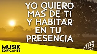 QUEBRANTA MI CORAZON - HERMOSA ADORACION - ALABANZAS CRISTIANAS PARA ORAR