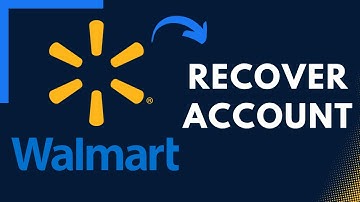 How to Recover Walmart Account?