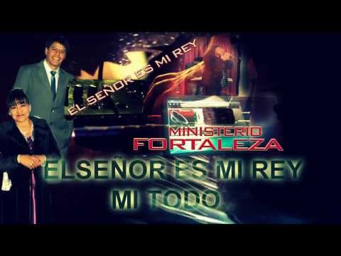 Cumbia Cristiana - El Señor Es Mi Rey ( Ministerio Fortaleza) HD 2014