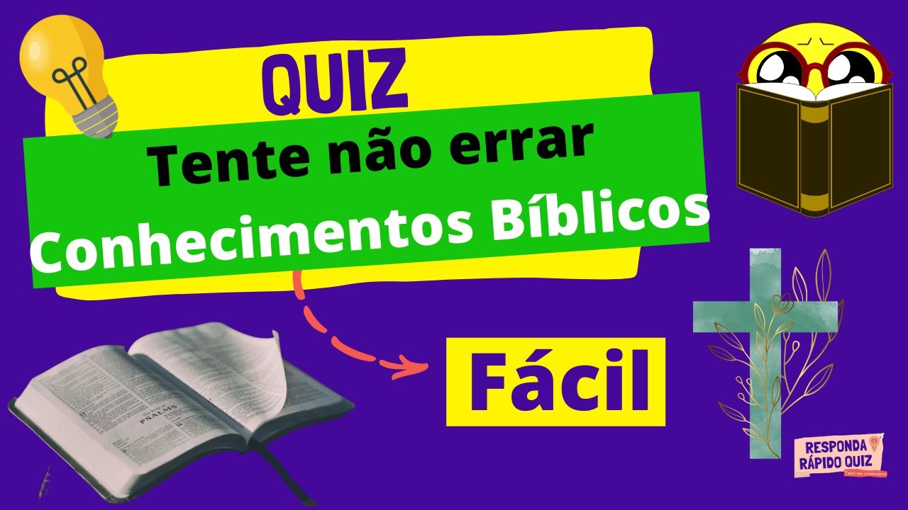 QUIZ BÍBLICO NÍVEL FÁCIL - TESTE SEU CONHECIMENTO (Perguntas e Respostas  sobre a bíblia) 