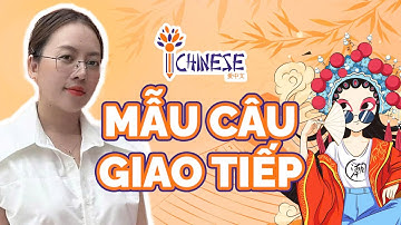 Giao Tiếp Tiếng Trung Chuẩn Như Người Bản Xứ Với Những Câu Này